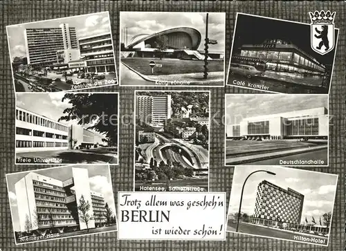 Berlin Zentrum am Zoo Kongresshalle Cafe Kranzler Universitaet Niemeyer Haus Hafensee Deutschlandhalle Hilton Hotel Kat. Berlin