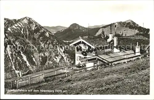 Tegernsee Unterkunftshaus auf dem Hirschberg Kat. Tegernsee