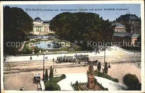 Wiesbaden Kurhaus Blumengarten Theater Kaiser Friedrich Denkmal Kat. Wiesbaden