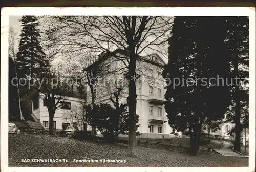 Bad Schwalbach Sanatorium Hilchenhaus Kat. Bad Schwalbach