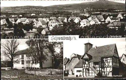 Schwalbach Taunus Wernersbach Rathaus Schule Kat. Schwalbach am Taunus