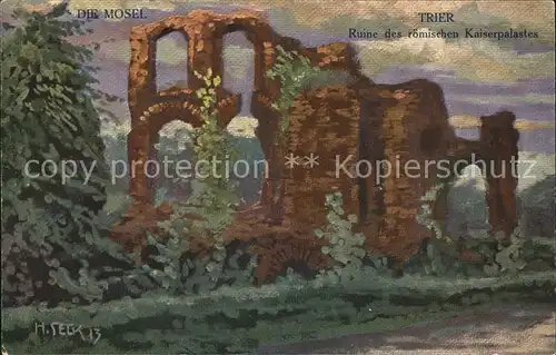 Trier Ruine des roemischen Kaiserpalastes Kuenstlerkarte  / Trier /Trier Stadtkreis