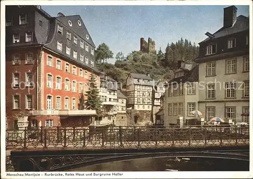 Monschau Rurbruecke Rotes Haus Burgruine Haller Kat. Monschau