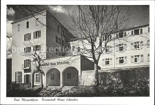 Bad Mergentheim Kuranstalt Haus Schwaben Kat. Bad Mergentheim