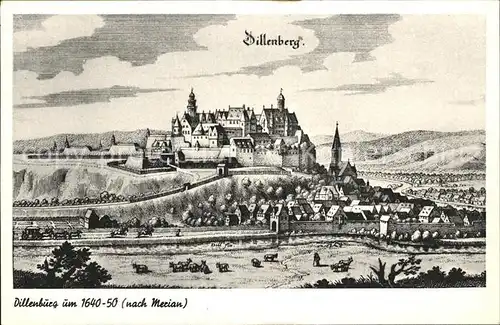 Dillenburg Dillenburg um 1640 50 nach Merian Kat. Dillenburg