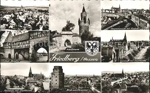 Friedberg Hessen Adolfsturm Burgtor Stadtkirche Kat. Friedberg (Hessen)