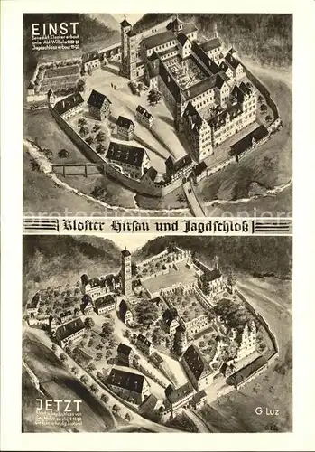 Hirsau Kloster und Jagdschloss Einst und Jetzt Kat. Calw