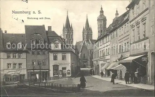 Naumburg Saale Steinweg mit Dom Kat. Naumburg