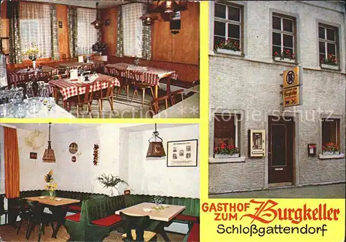 Schlossgattendorf Gasthaus zum Burgkeller Kat. Gattendorf