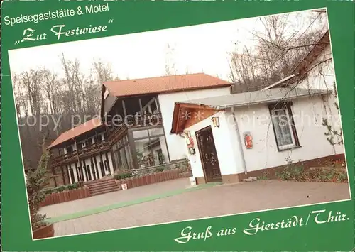 Gierstaedt Kleinfahner Restaurant Motel zur Festwies Kat. Gierstaedt Kleinfahner