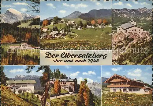 Obersalzberg Hitlerhaus Ruine Kehlsteinhaus Goeringhaus Kat. Berchtesgaden