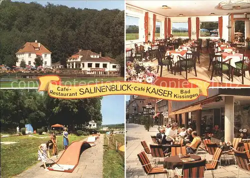 Bad Kissingen Cafe Restaurant Salineneck Kaiser Minigolf Kat. Bad Kissingen