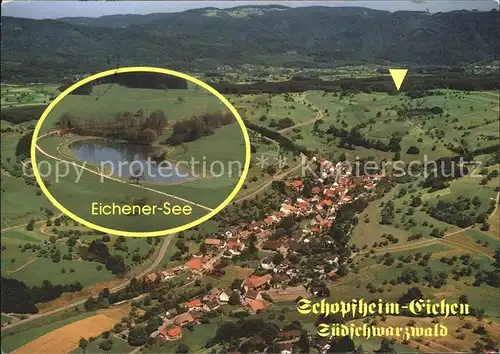 Eichen Schopfheim Schopfheim Fliegeraufnahme am Eichener See Kat. Schopfheim