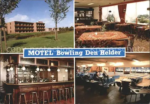 Den Helder Motel Bowling Den Helder Kat. Den Helder