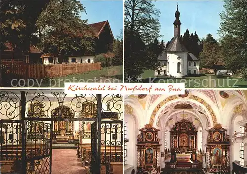 Nussdorf Inn Einsiedelei Kirchwald Kirche Inneres Kat. Nussdorf a.Inn