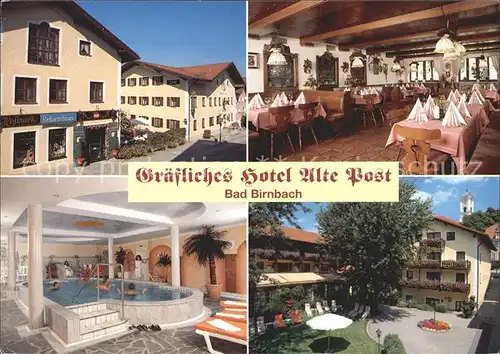 Bad Birnbach Graefliches Hotel Alte Post Kat. Bad Birnbach