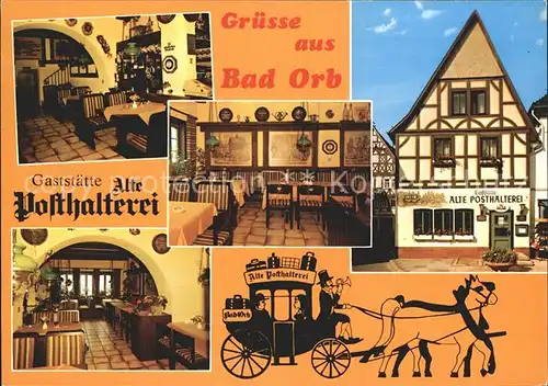 Bad Orb Restaurant alte Posthalterei  Kat. Bad Orb