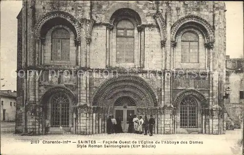 Saintes Charente Maritime Eglise de l Abbaye des Dames Facade XII siecle Kat. Saintes