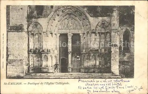 Saint Emilion Portique de l Eglise Collegiale Kat. Saint Emilion
