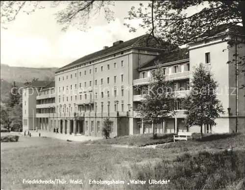 Friedrichroda Erholungsheim Walter Ulbricht Kat. Friedrichroda