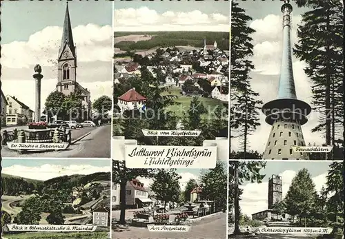 Bischofsgruen Fernsehturm Ochsenkopfturm Postplatz  Kat. Bischofsgruen