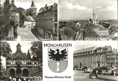 Muehlhausen Thueringen Marienkirche Rabentor und Inneres Frauentor  Kat. Muehlhausen Thueringen