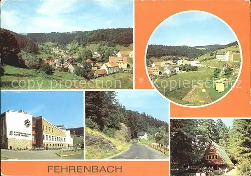 Fehrenbach Thueringer Wald Teilansichten FDGB Erholungsheim Fehrenbacher Schweiz Waldbaude Kat. Masserberg