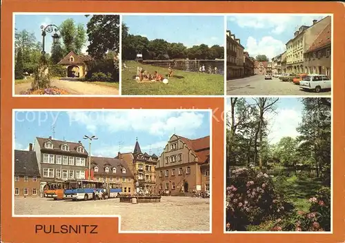 Pulsnitz Sachsen Torhaus Walkmuehlenbad Ernst Thaelmann Platz Stadtpark Platz der Befreiung Kat. Pulsnitz