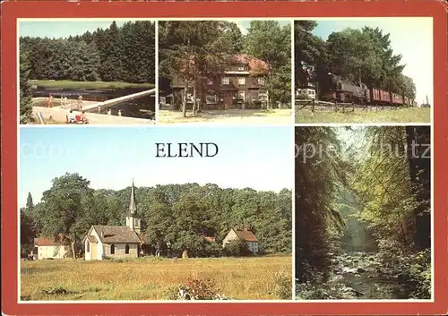 Elend Harz Schwimmbad Gasthaus Eisenbahn Kapelle Waldidyll Kat. Elend Harz