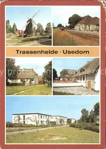 Trassenheide Usedom Muehle Bahnhof Altes Bauernhaus Waldhof Gaststaette Bettenhaus Kat. Trassenheide