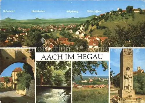 Aach Hegau mit Hegaubergen Stadttor Aachquelle Ortsblick Kriegerdenkmal Kat. Aach