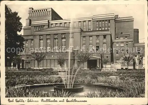 Bad Teplitz Schoenau Sudetenland Stadttheater mit Leuchtbrunnen Kat. Teplice