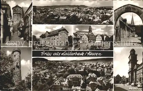 Lauterbach Hessen Ankerturm Burgschloss Hohhaus Burgtor Stadtkirche Hainigturm Kat. Lauterbach (Hessen)