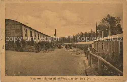 Wegscheide Bad Orb Kindererholungsheim / Bad Orb /Main-Kinzig-Kreis LKR