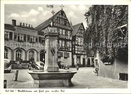 Bad Orb Marktbrunnen mit Hotel zum weissen Ross Fachwerkhaus Kat. Bad Orb