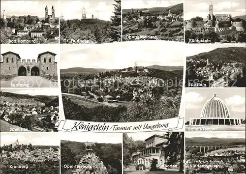 Koenigstein Taunus mit Bad Homburg Gr Feldberg Oberreifenberg Koenigstein Saalburg Eppstein Schmitten Bahal Tempel Kronberg Tierpark Bad Soden Niedernhausen Kat. Koenigstein im Taunus