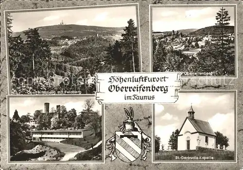 Oberreifenberg mit Feldberg Burgruine mit Schule St Gertrudis Kapelle Kat. Schmitten