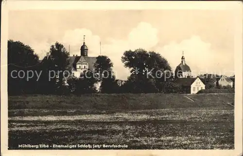 Muehlberg Elbe Ehem Schloss jetzt Berufsschule Kat. Muehlberg Elbe