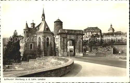 Weilburg Landtor Schloss Luftkurort Kat. Weilburg Lahn