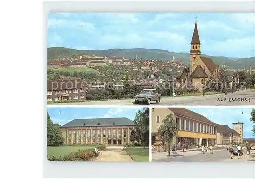 Aue Erzgebirge Ortsansicht Kirche Kulturhaus Ernst Thaelmann Kaufhaus und Oberschule Kat. Aue