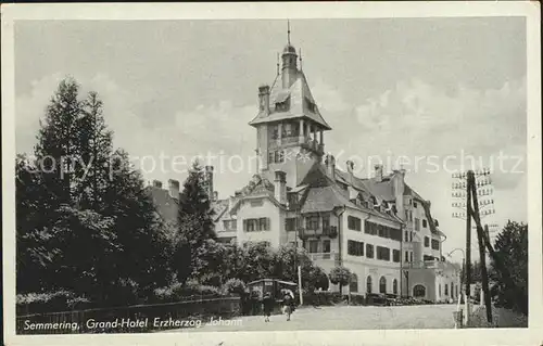 Semmering Niederoesterreich Grand Hotel Erzherzog Johann Kat. Semmering