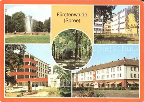 Fuerstenwalde Spree Park Fontaene Polytech Oberschule Feierabendheim Rauenscher Stein Muehlenstrasse Kat. Fuerstenwalde