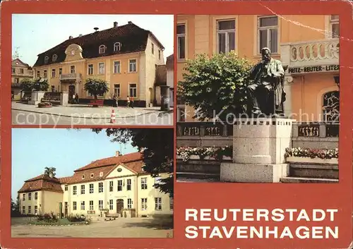 Stavenhagen Fritz Reuter Literatur Museum Oberschule und Denkmal Kat. Stavenhagen Reuterstadt