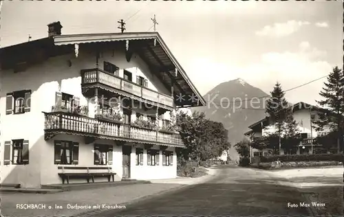 Fischbach Inn Dorfpartie mit Kranzhorn Kat. Flintsbach a.Inn