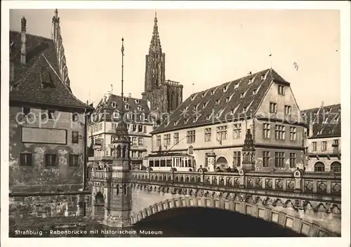 Strassburg Elsass Rabenbruecke mit historischem Museum Kat. Strasbourg