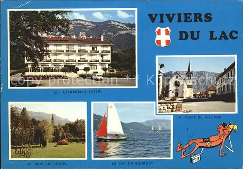 Viviers du Lac Chambaix Hotel Parc Lac du Bourget Place du Village Kat. Viviers du Lac