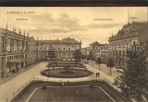 Homburg Bad Kurhaus Luisenstrasse Post Kat. Bad Homburg v.d. Hoehe