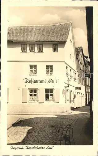 Bayreuth Restaurant Eule Kuenstlerkneipe Kat. Bayreuth