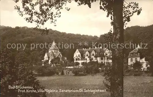 Bad Brueckenau Prot Kirche Villa Fueglein und Sanatorium Dr Schlagintweit Kat. Bad Brueckenau