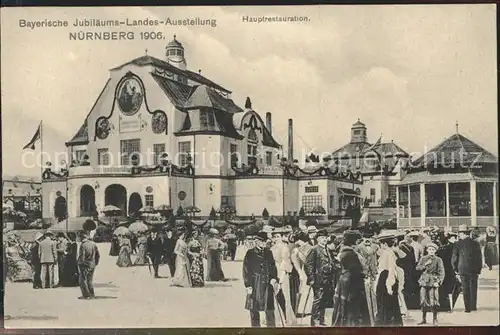 Nuernberg Bayer Landes Ausstellung 1906 Hauptrestauration Kat. Nuernberg